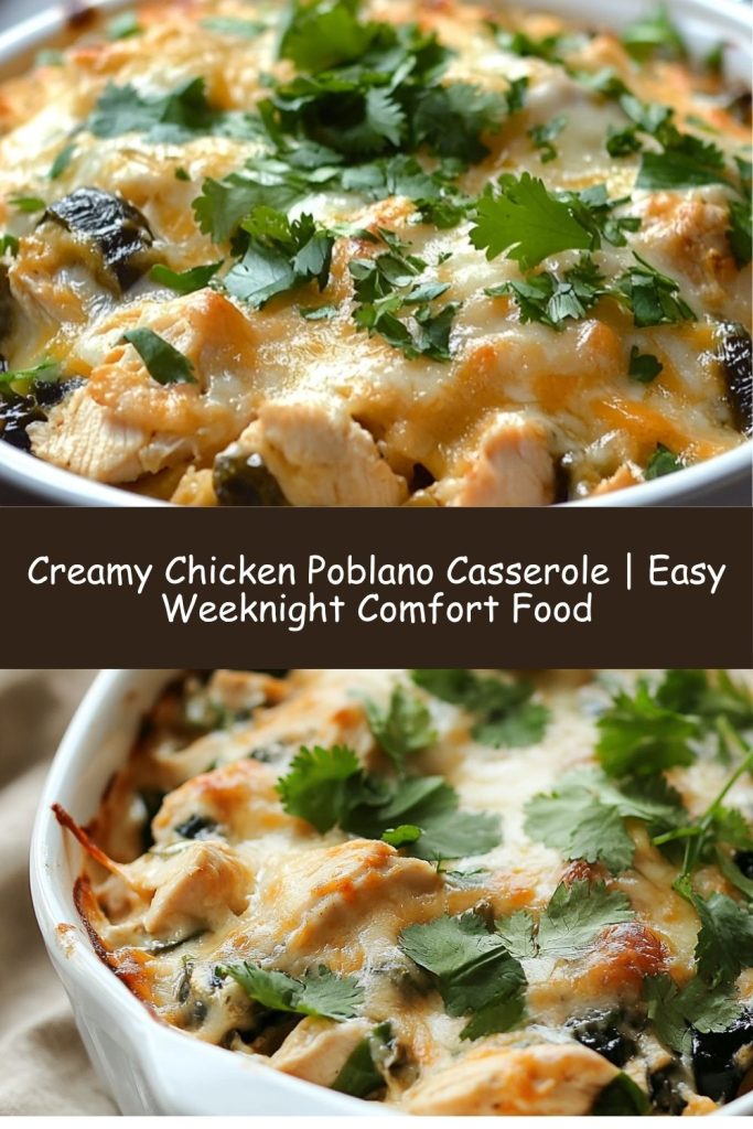 Chicken Poblano Casserole