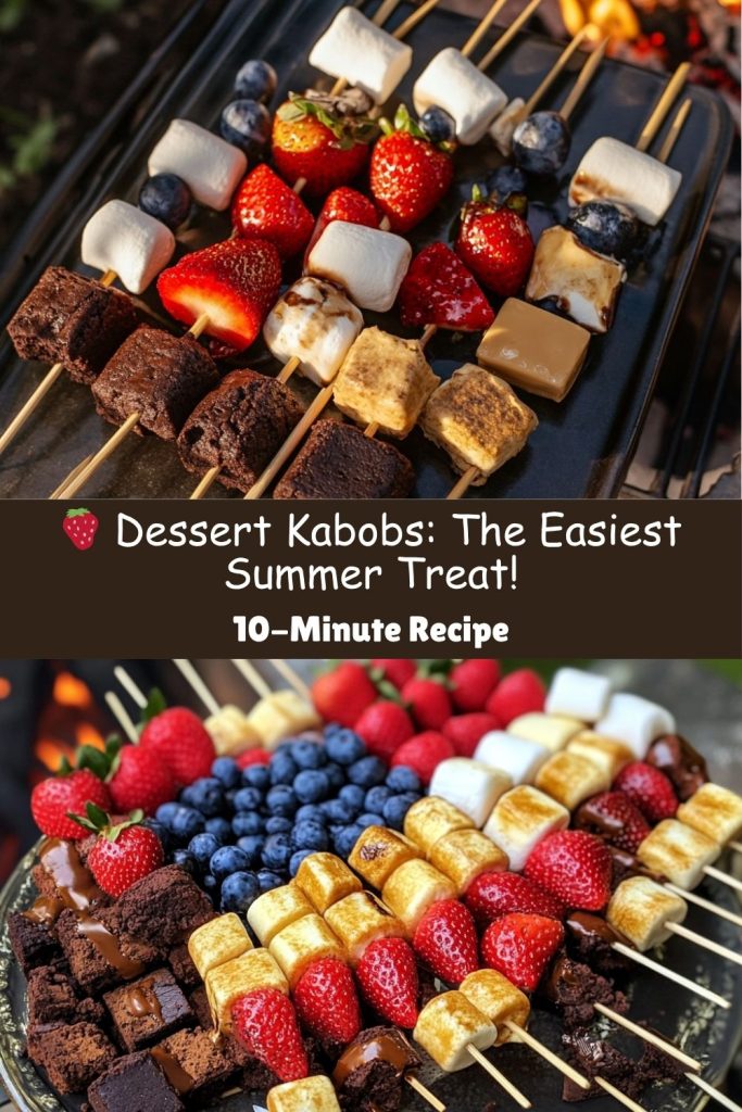 Dessert Kabobs